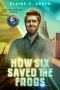 [Interplanetary Hearts 01] • How Six Saved the Frogs